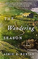 The Wandering Season: A Novel book cover