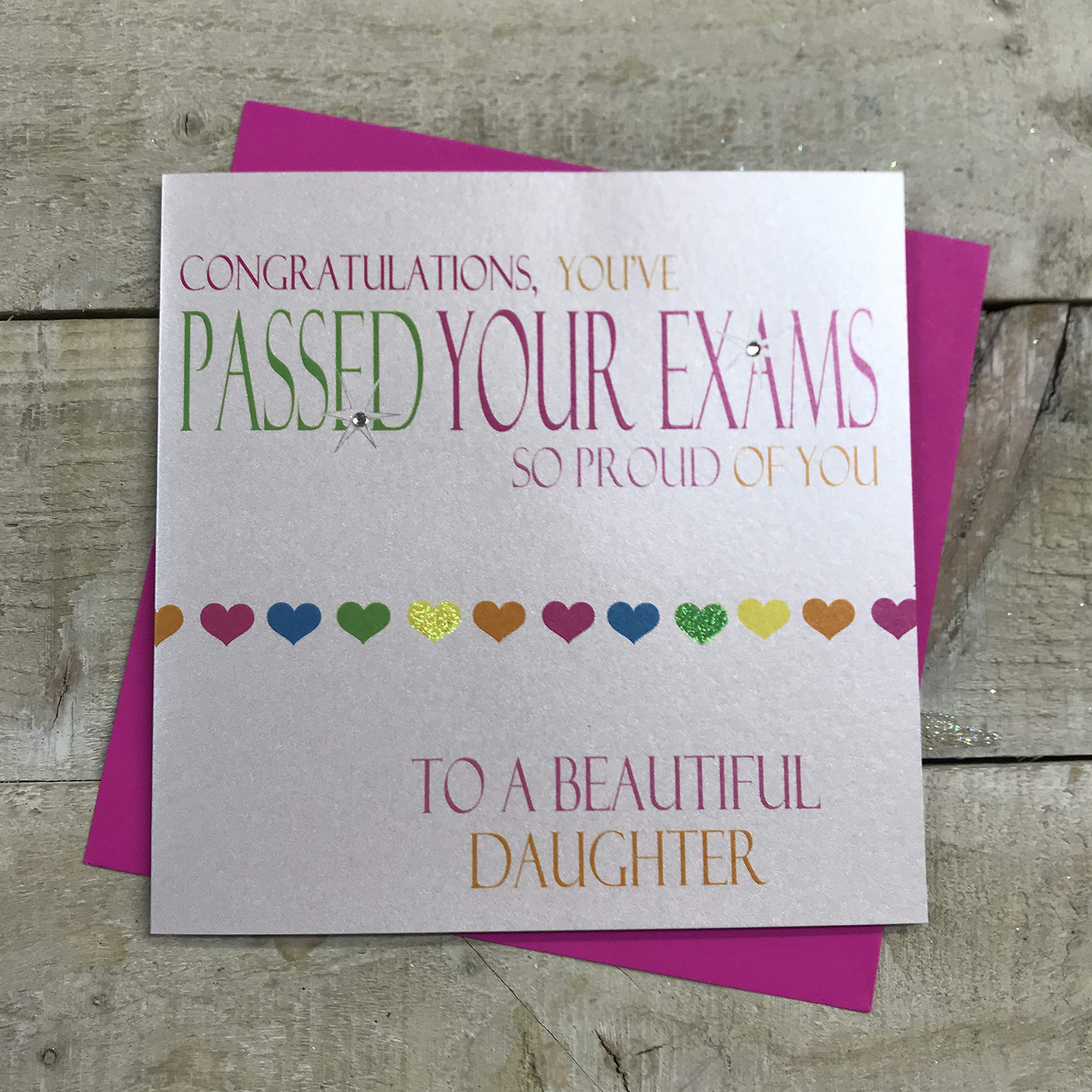 WHITE COTTON CARDS Neon Range, Congratulations You've Passed Your Exams So Proud of YouTo A Beautiful Daughter Handmade Card, N8-D