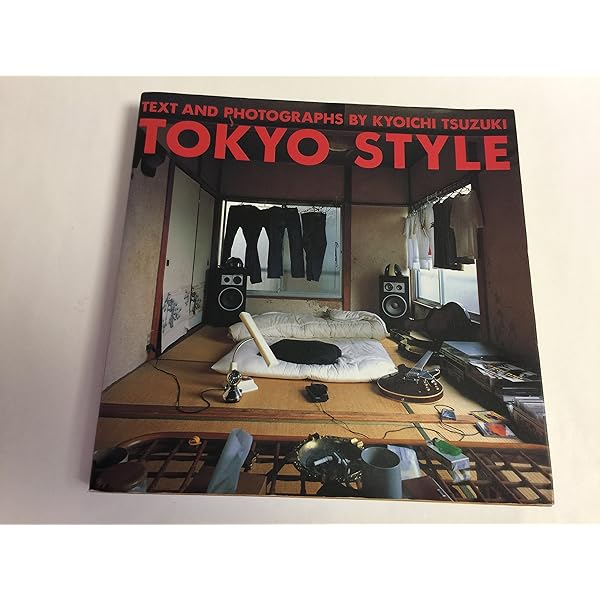 Tokyo: A Certain Style: Tsuzuki, Kyoichi: 9780811824231