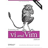 Learning the vi and Vim Editors: Text Processing at Maximum Speed and Power
