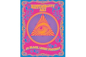 Hippy & Trippy Art: 14 Black Light Posters