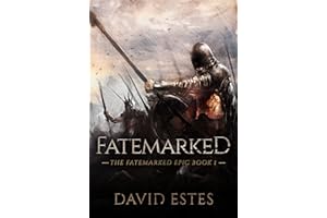 Fatemarked (The Fatemarked Epic Book 1)
