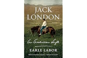 Jack London: An American Life