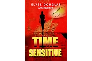 Time Sensitive: A Time Travel Novel