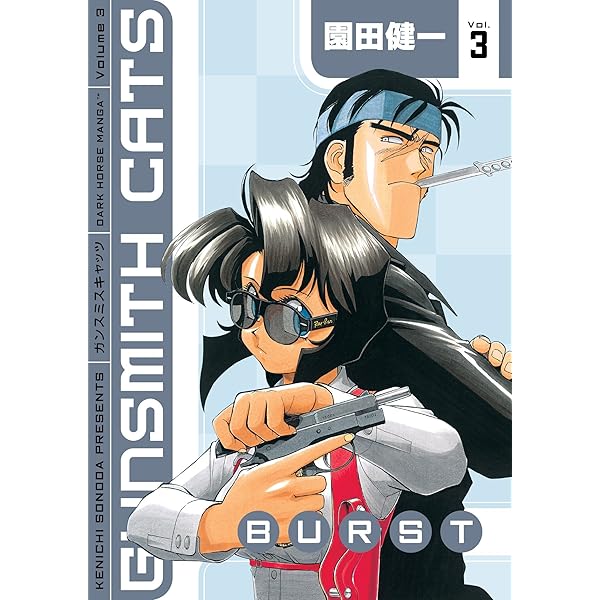 Amazon Com Gunsmith Cats Burst Volume 3 Ebook Sonoda Kenichi Sonoda Kenichi Kindle Store