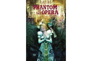 Universal Monsters: Phantom of the Opera #3