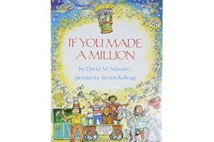 If You Made a Million: A Magical Picture Book About Earning, Saving, and Investing Money for Kids (Ages 4-8)