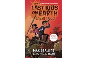 The Last Kids on Earth and the Zombie Parade
