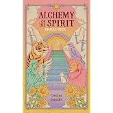 Alchemy of the Spirit: An Oracle Deck to Guide Your Journey Into the Self