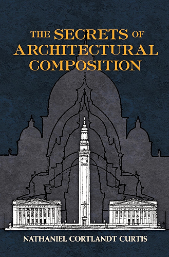 Download The Secrets of Architectural Composition (Dover Architecture) (English Edition) PDF