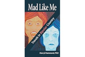 Mad Like Me: Travels in Bipolar Country