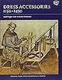 Dress Accessories, c. 1150- c. 1450 (Medieval Finds from Excavations in London)