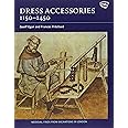 Dress Accessories, c. 1150- c. 1450 (Medieval Finds from Excavations in London)