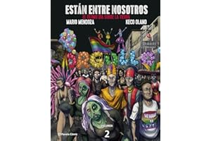 Están entre nosotros (Cómic) / They Are Among Us (Comic Book): El último día sobre la tierra