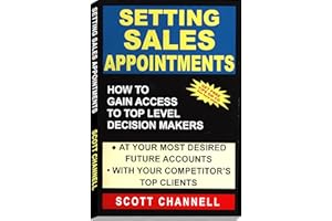 Setting Sales Appointments: How To Gain Access To Top Level Decision-Makers