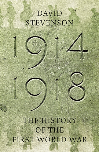 Download 1914-1918: The History of the First World War (English Edition) PDF