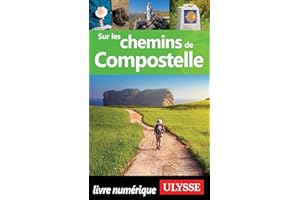 Sur les chemins de Compostelle (French Edition)