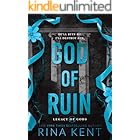 God of Ruin: A Dark College Romance (Legacy of Gods Book 4)