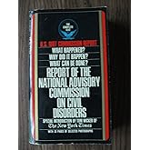 U.S. Riot Commission Report: Report of the National Advisory Commission on Civil Disorders