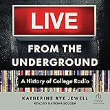 Live from the Underground: A History of College Radio