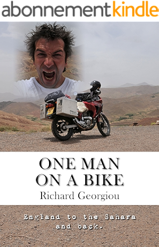 Download One Man on a Bike: England to the Sahara and back. (English Edition) PDF