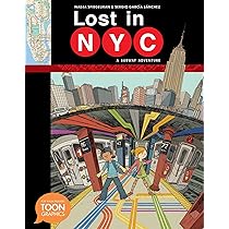 Lost in NYC: A Subway Adventure: A TOON Graphic (TOON Graphics 