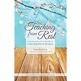 Teaching from Rest: A Homeschooler's Guide to Unshakable Peace