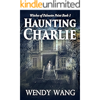 Haunting Charlie: Witches of Palmetto Point Book 1