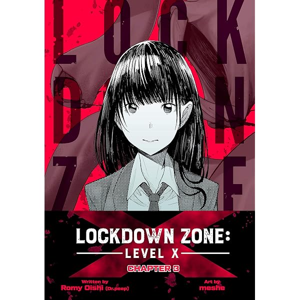 Amazon.com: Lockdown Zone: Level X: Chapter 1 eBook : Romy, Oishi