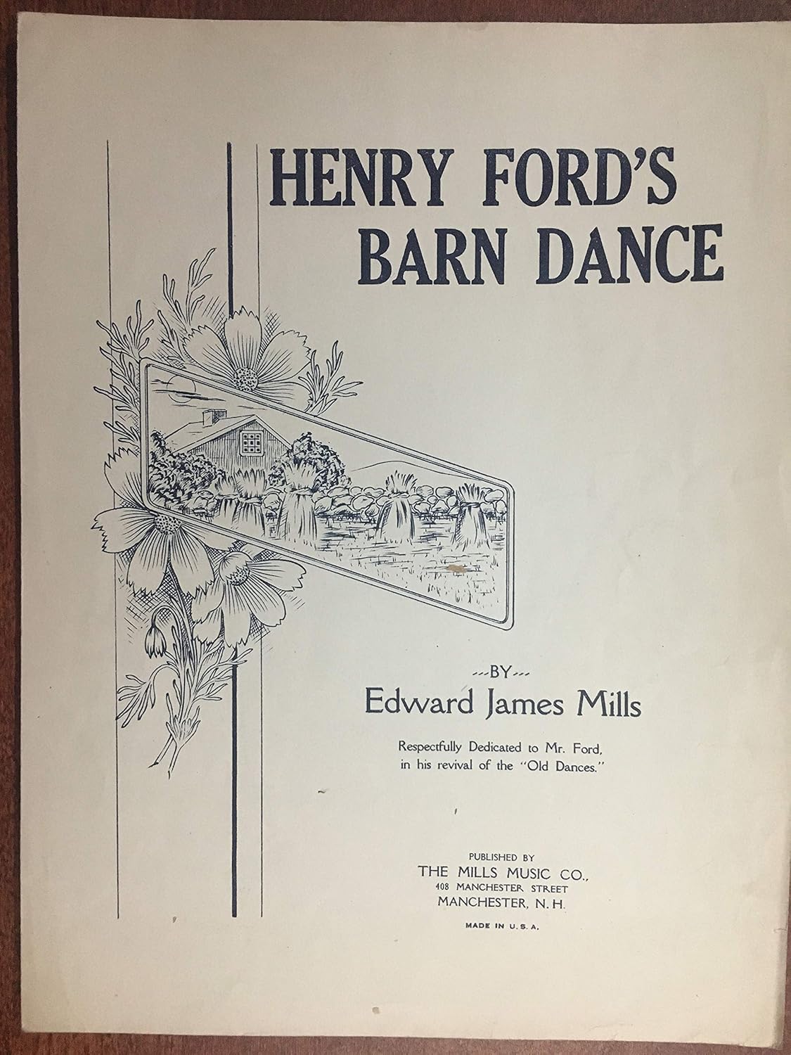 Henry Ford S Barn Dance 1927 Edward James Mills Sheet Music