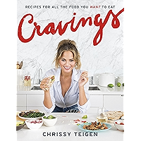 Cravings: Recipes for All the Food You Want to Eat: A Cookbook book cover Cravings: Recipes for All the Food You Want to Eat: A Cookbook book cover