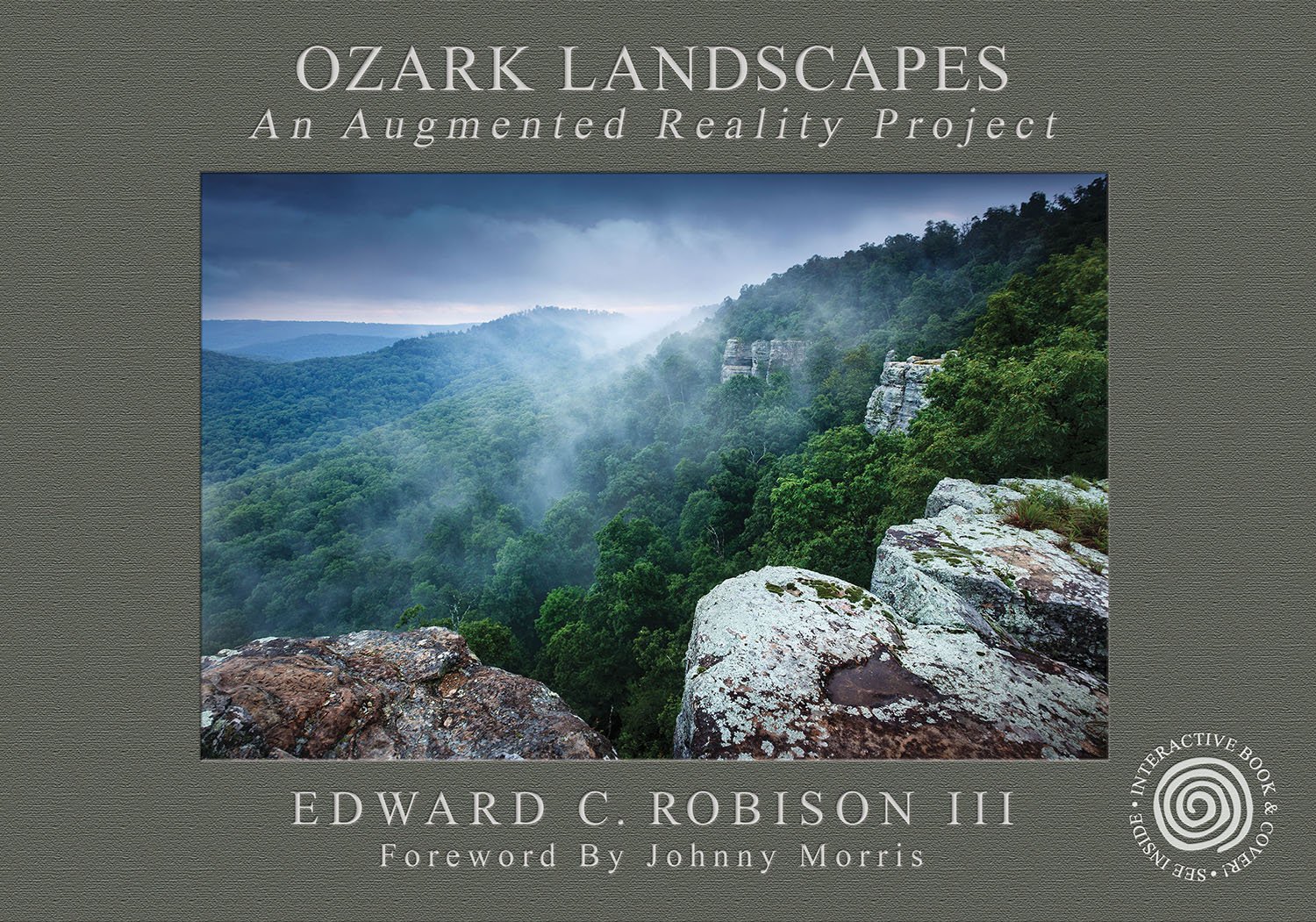 Ozark Landscapes Edward C Robison Iii Edward C Robison Iii Johnny Morris Edward C Robison Iii 9780692261019 Amazon Com Books