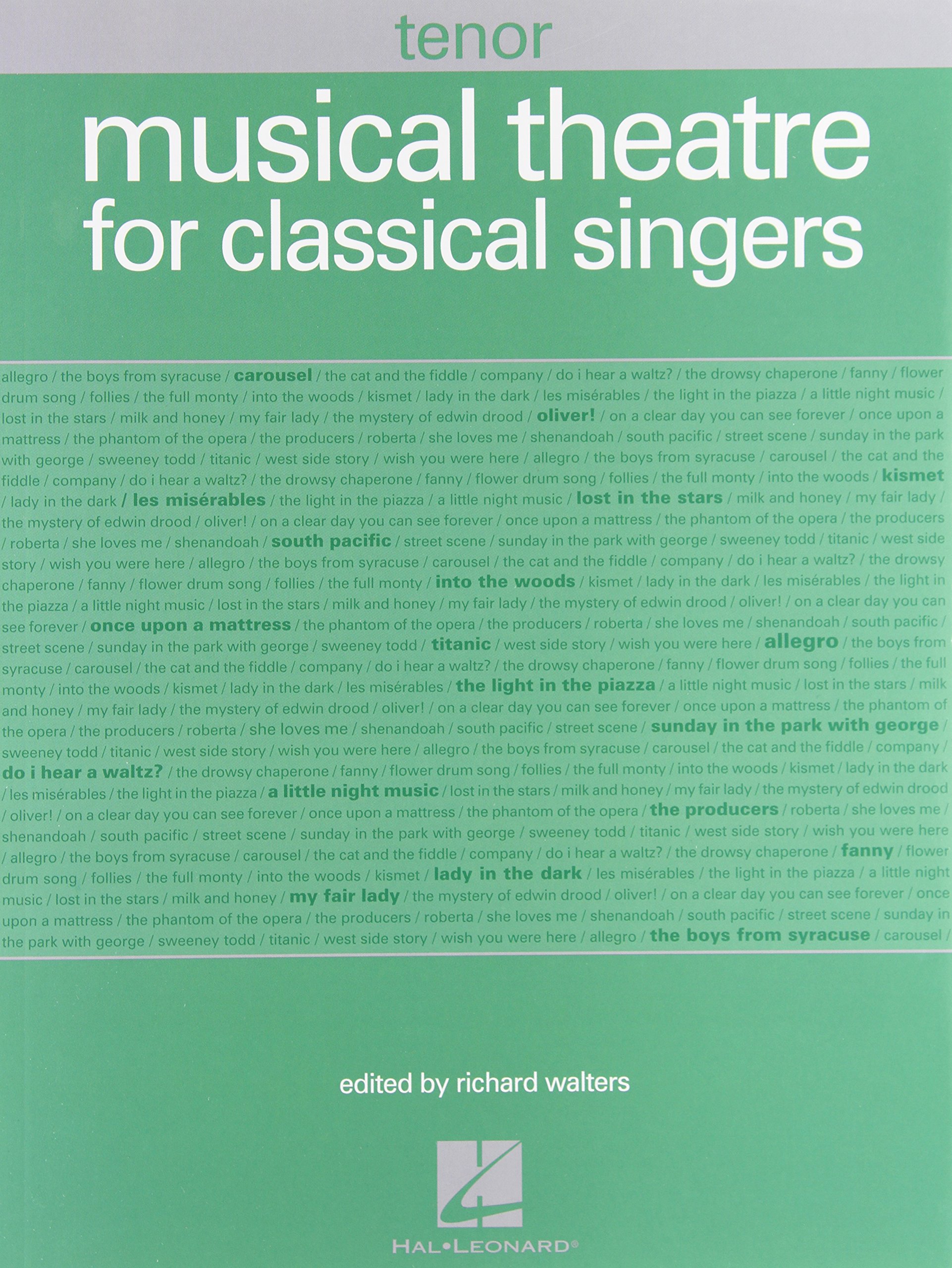 Musical Theatre for Classical Singers: Tenor, 48 Songs