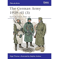 The German Army 1939–45 (3): Eastern Front 1941–43 (Men-at-Arms Book 326) book cover The German Army 1939–45 (3): Eastern Front 1941–43 (Men-at-Arms Book 326) book cover