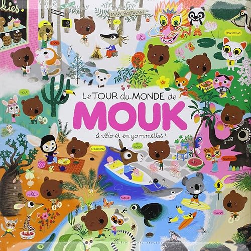 Download Le Tour Du Monde De Mouk PDF