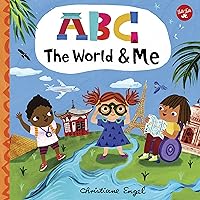 ABC for Me: ABC The World & Me: Let's take a journey around the world from A to Z! (Volume 12) (ABC for Me, 12)