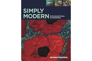 Simply Modern: Contemporary Design for Hooked Rugs