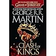 A Clash of Kings (HBO Tie-in Edition): A Song of Ice and Fire: Book Two