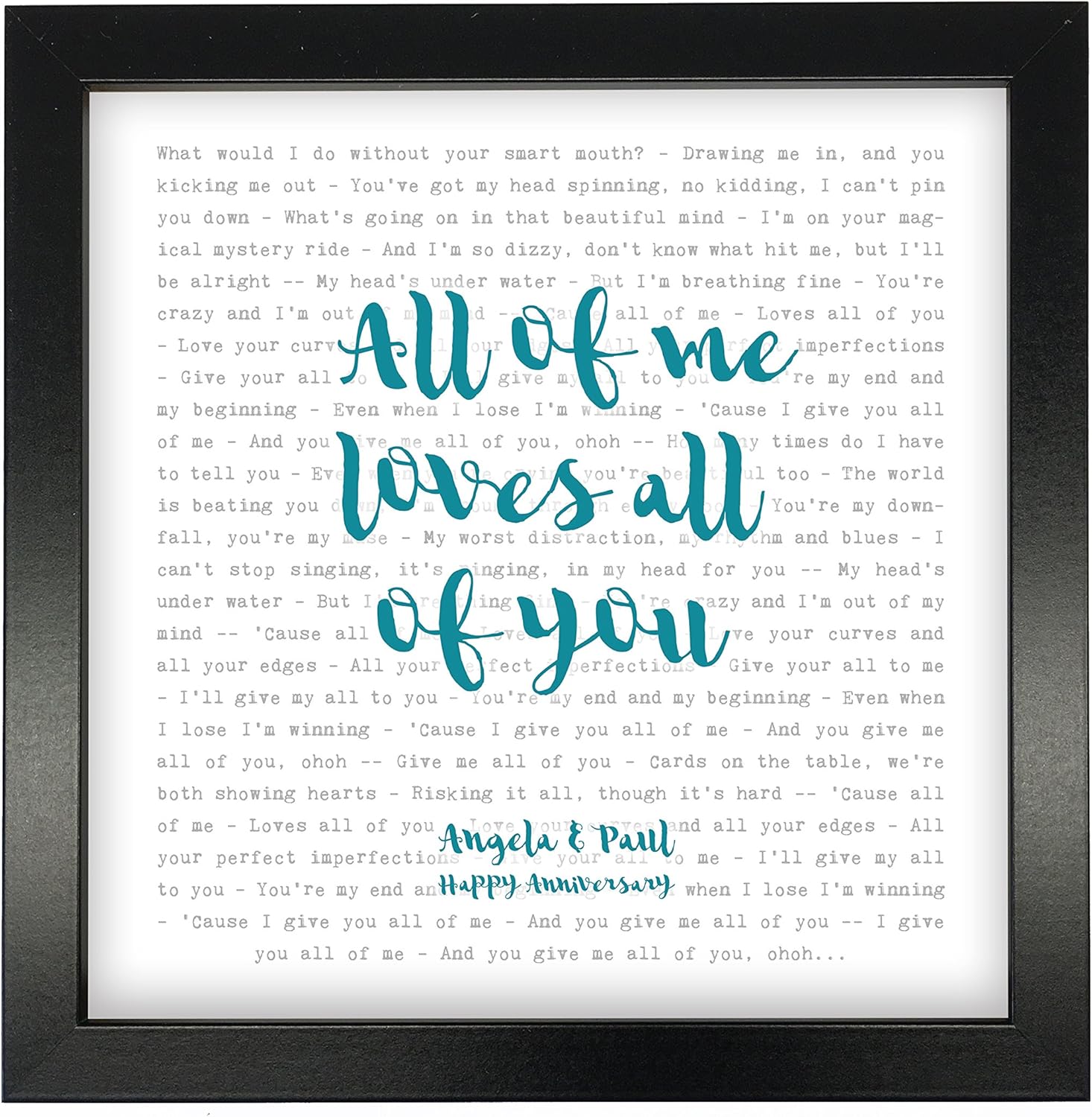 Amazon Com John Legend All Of Me Song Lyrics Print Framed Personalised Anniversary Valentine S Wedding Gift Perfect For Him Her Couple Fully Framed Black Box 9 5 Inch Frame Posters Prints