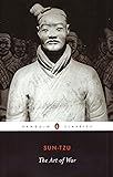 The Art of War: The Essential Translation of the Classic Book of Life (Penguin Classics)