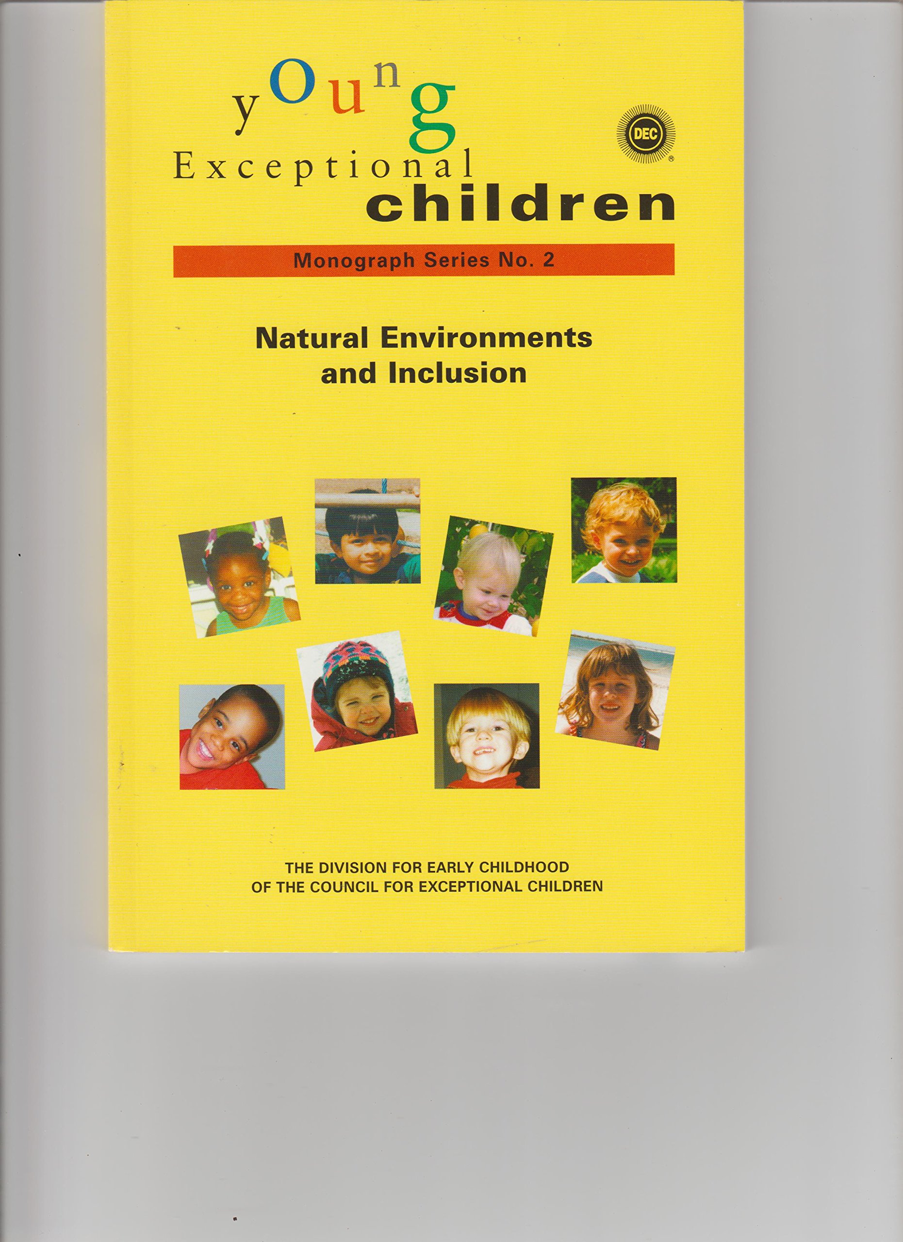 Young Exceptional Children Natural Environments And Inclusion