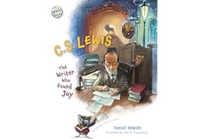 C.S. Lewis: The Writer Who Found Joy (Here I Am! biography series)