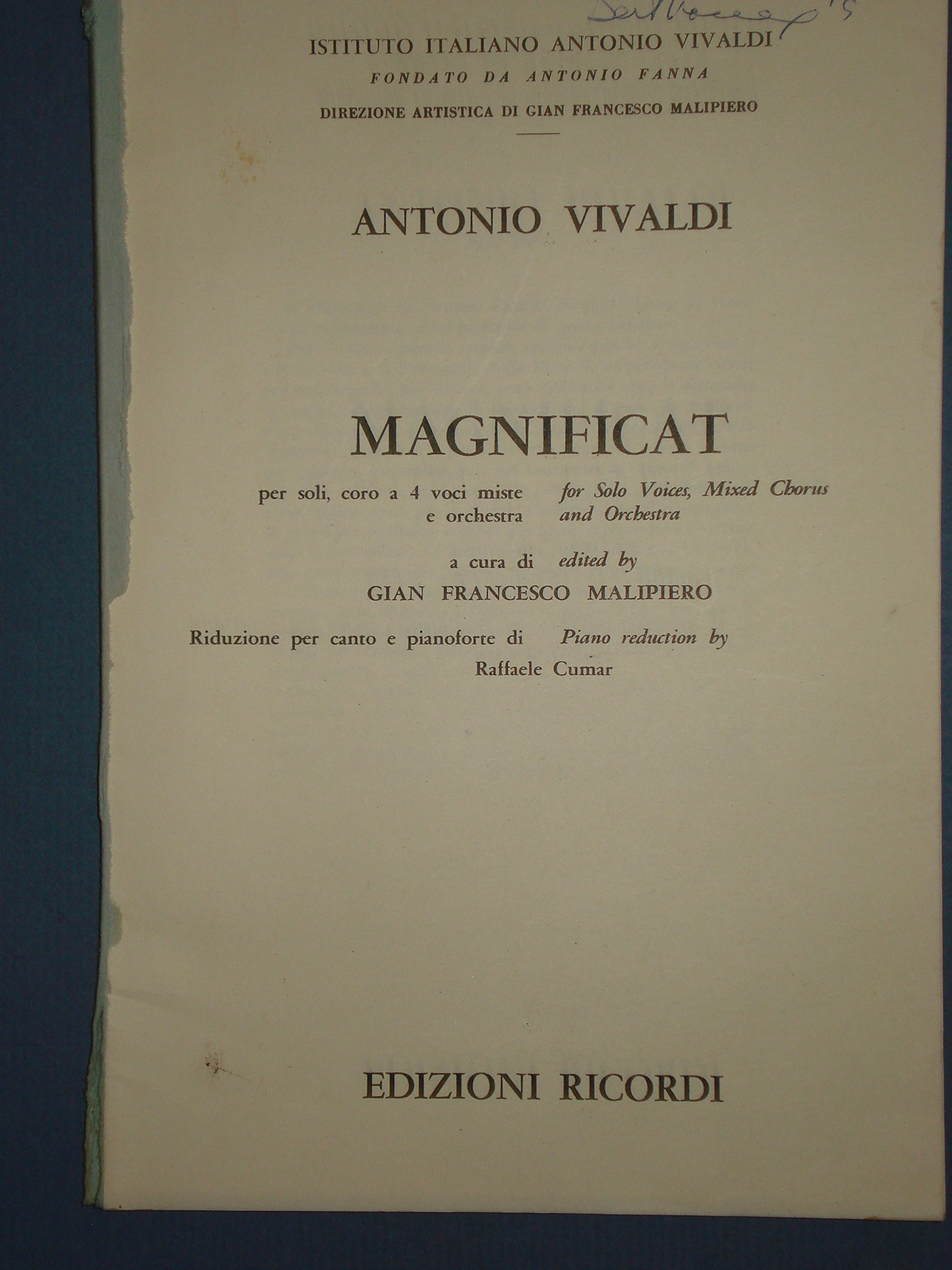 Magnificat RV 610a-611: Per Soli, 2 Cori a 4 Voci Miste e 2 Orchestre / For Solo Voices, 2 Mixed Choruses and 2 Orchestras