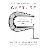 Capture: Unraveling the Mystery of Mental Suffering
