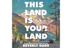 This Land is Your Land: A Road Trip Through U.S. History
