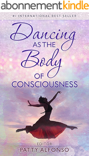 Download Dancing as the Body of Consciousness (English Edition) PDF