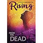 Rising From The Dead