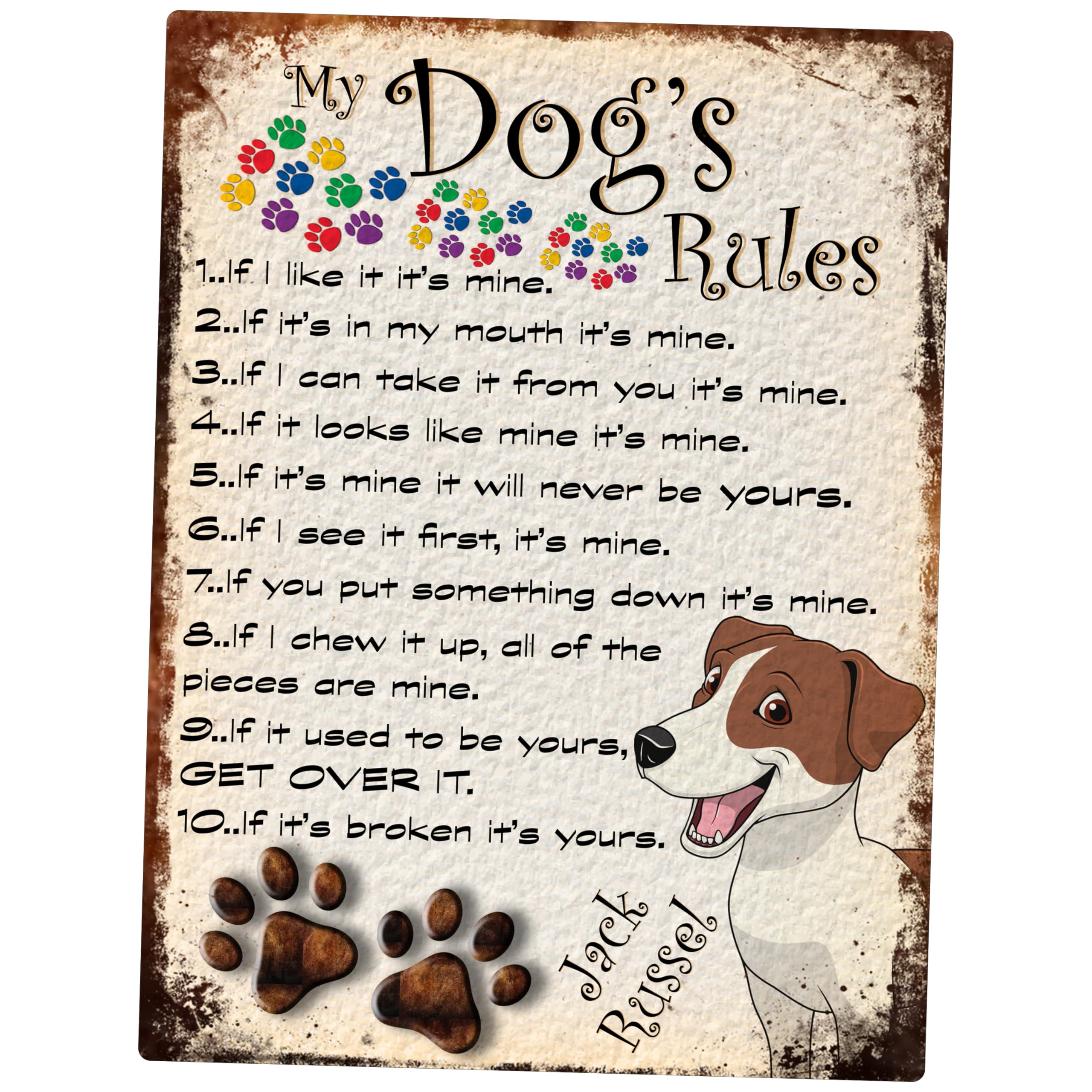 SHAWPRINT MY DOG'S RULES RETRO STYLE METAL TIN SIGN/PLAQUE JACK RUSSEL THEME 8" x 6" (114DR)