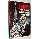 To Seek a Newer World