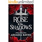 The Rose in the Shadows (House of Hyrax Book 1)